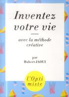 Couverture du livre « Inventez votre vie » de Hubert Jaoui aux éditions First