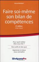 Couverture du livre « Faire soi-même son bilan de compétences » de Gerard Roudaut aux éditions Studyrama