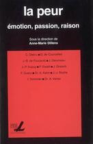 Couverture du livre « La peur : emotion, passion, raison » de  aux éditions Pu De Saint Louis