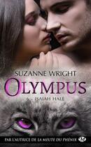 Couverture du livre « Olympus Tome 6 : Isaiah Hale » de Suzanne Wright aux éditions Milady