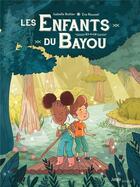 Couverture du livre « Les enfants du bayou » de Isabelle Bottier aux éditions Jungle