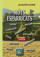 Couverture du livre « Mots esparricats » de Joan-Baptista Fournie aux éditions Editions Des Regionalismes