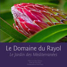 Couverture du livre « Le domaine du Rayol ; le jardin des Méditerranées » de Lesot Sonia aux éditions Gaud