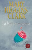 Couverture du livre « La boîte à musique » de Mary Higgins Clark aux éditions A Vue D'oeil