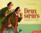 Couverture du livre « Deux soeurs reçoivent de la visite... » de Sonja Bougaeva aux éditions Sarbacane