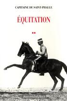 Couverture du livre « Équitation » de De Saint-Phalle aux éditions Jean-michel Place Editeur