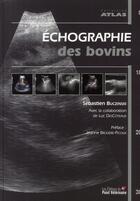 Couverture du livre « Échographie des bovins » de Buczinski/Desco aux éditions Le Point Veterinaire