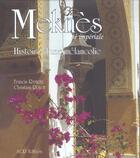 Couverture du livre « Meknes cite imperiale » de Ramirez/Rolot aux éditions Acr