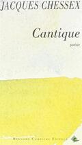 Couverture du livre « Cantique » de Jacques Chessex aux éditions Bernard Campiche