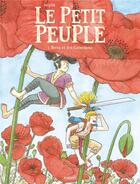 Couverture du livre « Le petit peuple Tome 1 : Bera et les Granjans » de Sepia aux éditions Paquet