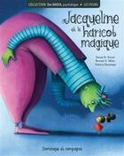 Couverture du livre « Jacqueline et le haricot magique : les peurs » de Susan D. Sweet aux éditions Dominique Et Compagnie