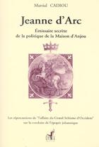 Couverture du livre « Jeanne D'Arc » de Cadiou aux éditions Editions Opera