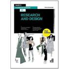 Couverture du livre « Basics fashion design 01 - research and design (2eme ed) » de Seivewright Simon aux éditions Ava