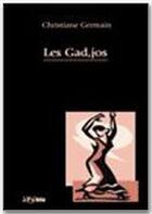Couverture du livre « Les gad, jos » de Christiane Germain aux éditions Jepublie