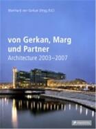 Couverture du livre « Von gerkan, marg und partner architecture 2003-2007 (vol 11) /anglais/allemand » de Gerkan Meinhard Von aux éditions Prestel