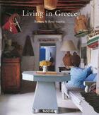 Couverture du livre « Living in Greece » de Barbara Stoeltie et Rene Stoeltie aux éditions Taschen