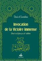 Couverture du livre « Invocation de la victoire immense ; doua'a al-fawzu al-'adhimu » de  aux éditions Albouraq