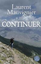 Couverture du livre « Continuer » de Laurent Mauvignier aux éditions A Vue D'oeil