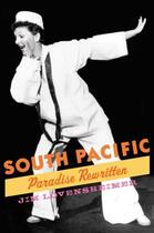 Couverture du livre « South Pacific: Paradise Rewritten » de Lovensheimer Jim aux éditions Oxford University Press Usa