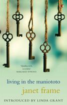 Couverture du livre « Living In The Maniototo » de Janet Frame aux éditions Little Brown Book Group Digital