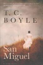 Couverture du livre « San Miguel » de T. Coraghessan Boyle aux éditions 