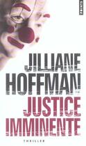 Couverture du livre « Justice imminente » de Hoffman Jilliane P. aux éditions Points