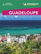 Couverture du livre « Guadeloupe » de Collectif Michelin aux éditions Michelin