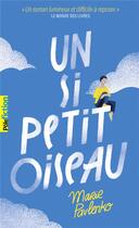 Couverture du livre « Un si petit oiseau » de Marie Pavlenko aux éditions Gallimard-jeunesse