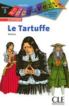 Couverture du livre « Découverte Le Tartuffe Niveau 3 Classique » de Barnoud/Moliere aux éditions Cle International