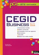 Couverture du livre « Le PGI en BTS tertiaires ; CEGID business suite 2008 ; livre de l'élève (édition 2010) » de Christine Tronquoy aux éditions Nathan