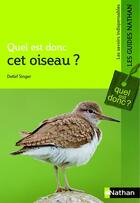 Couverture du livre « Quel est donc cet oiseau ? » de Detlef Singer aux éditions Nathan