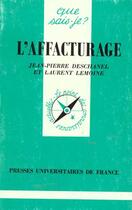 Couverture du livre « L'affacturage qsj 2747 » de Deschanel/Lemoin J.P aux éditions Que Sais-je ?