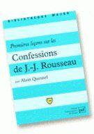 Couverture du livre « Premières leçons sur les confessions de J.-J. Rousseau » de Alain Quesnel aux éditions Belin Education