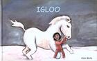 Couverture du livre « Igloo » de Mets Alan aux éditions Ecole Des Loisirs