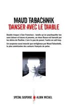 Couverture du livre « Danser avec le diable » de Maud Tabachnik aux éditions Albin Michel