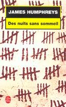 Couverture du livre « Des nuits sans sommeil » de Humphreys-J aux éditions Le Livre De Poche