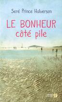 Couverture du livre « Le bonheur côté pile » de Sere Prince Halverson aux éditions Presses De La Cite