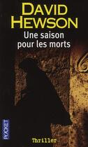 Couverture du livre « Une saison pour les morts » de David Hewson aux éditions Pocket