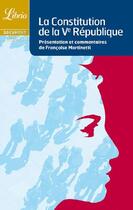 Couverture du livre « La constitution de la V République » de Francoise Martinetti aux éditions J'ai Lu