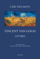 Couverture du livre « Lettres » de Vincent Van Gogh aux éditions Actes Sud