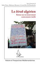 Couverture du livre « Le hirak algérien : Retour sur un mouvement contestataire inédit » de Salim Chena aux éditions L'harmattan