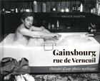 Couverture du livre « Gainsbourg ; rue de Verneuil » de Xavier Martin aux éditions Herve Chopin