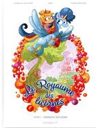 Couverture du livre « Le royaume des licornes t.1 ; mission sourire » de Mika et Aurelle et Margo Renard aux éditions Kennes Editions
