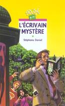 Couverture du livre « L'Ecrivain Mystere » de Stephane Daniel aux éditions Rageot