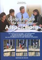 Couverture du livre « Guide juridique des associations » de Claudia Sogno aux éditions De Vecchi