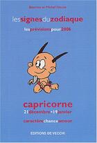 Couverture du livre « Zodiaques 2006 : capricorne » de Noure aux éditions De Vecchi