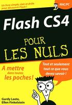 Couverture du livre « Flash cs4 poche pour les nuls » de Finkelstein/Leete aux éditions First Interactive