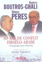 Couverture du livre « 60 ans de conflit israelo-arabe » de Boutros-Ghali B aux éditions Complexe