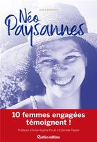 Couverture du livre « Néo-paysannes » de Linda Bedouet aux éditions Rustica