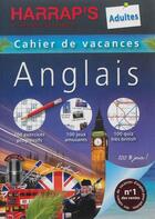 Couverture du livre « CAHIER DE VACANCES HARRAP'S ; anglais ; adultes » de  aux éditions Larousse